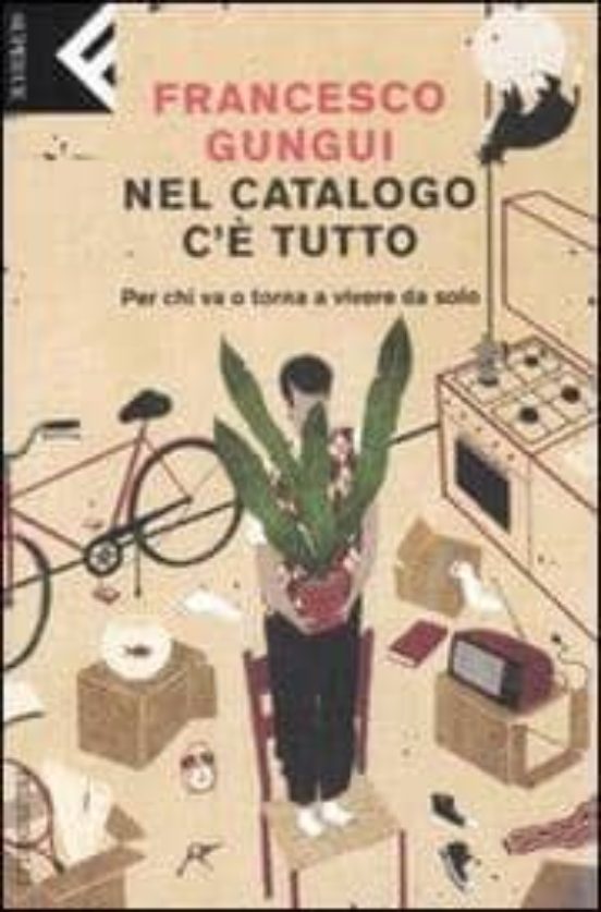 Nel Catalogo C E Tutto. Per Chi Va O Torna A Vivere Da Solo