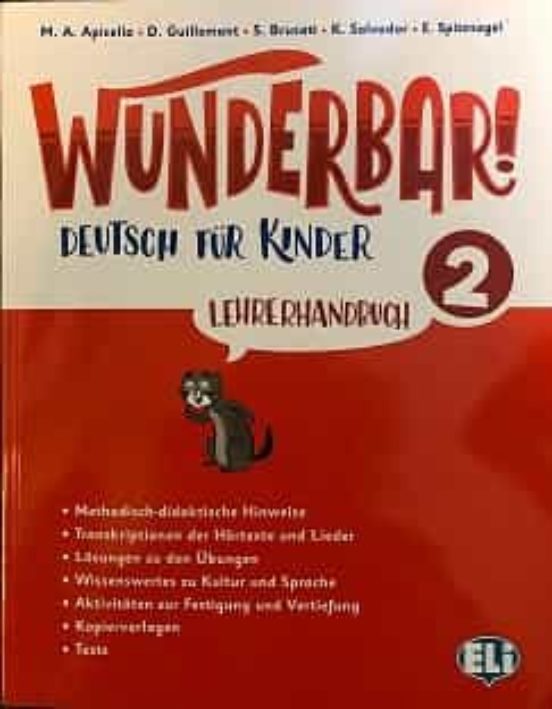 Wunderbar! 2 Lehrerhandbuch + 2 Audio Cds Primary