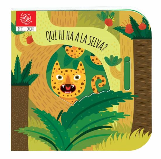 ¿Qui Hi Ha A La Selva?