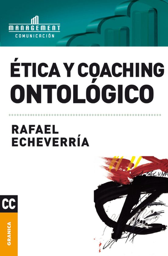 Etica Y Coaching Ontrológico