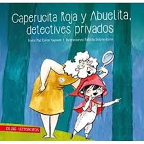 Caperucita Roja Y Abuelita Detective Privado