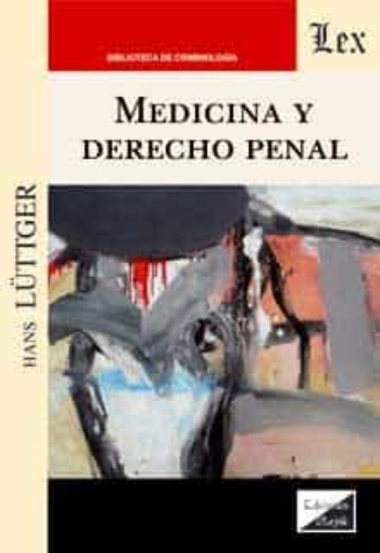 Medicina Y Derecho Penal