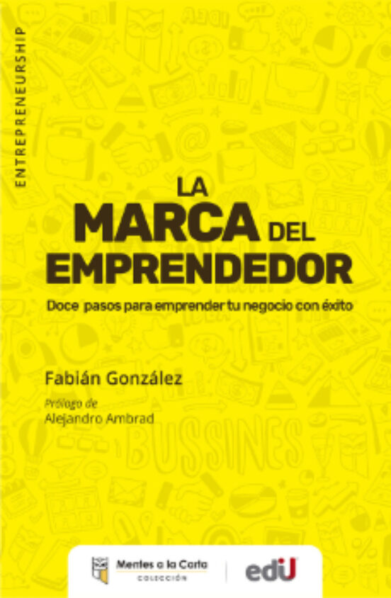 La Marca Del Emprendedor Tu Vida
