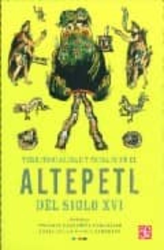 Territorialidad Y Paisaje En El Altepetl Del Siglo Xv