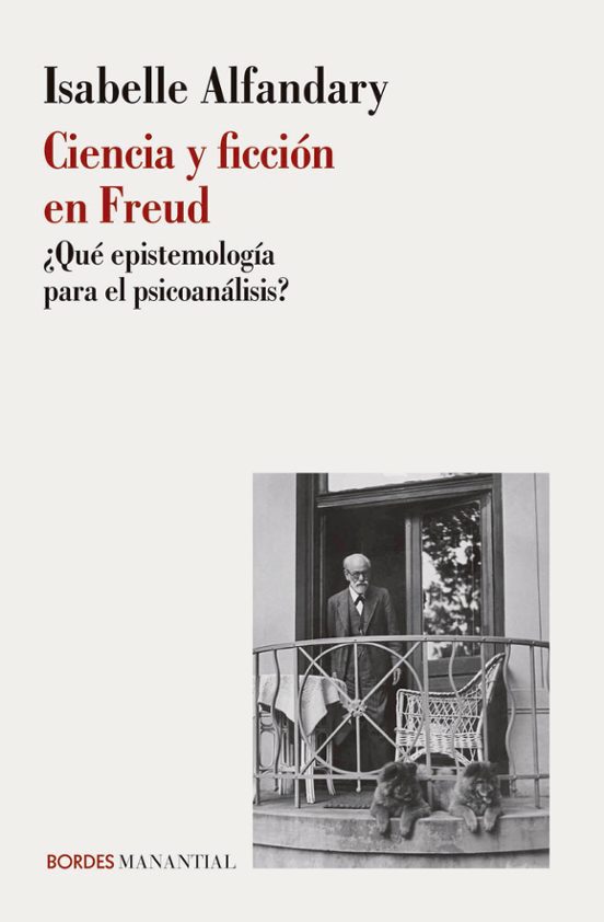 Ciencia Y Ficción En Freud
