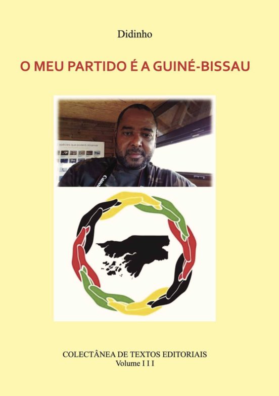 O Meu Partido É A Guiné-bissau - Vol Iii
