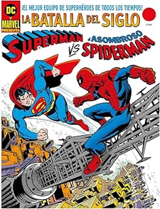 DC-Marvel Edición Facsímil. Superman Vs. El Asombroso Spiderman