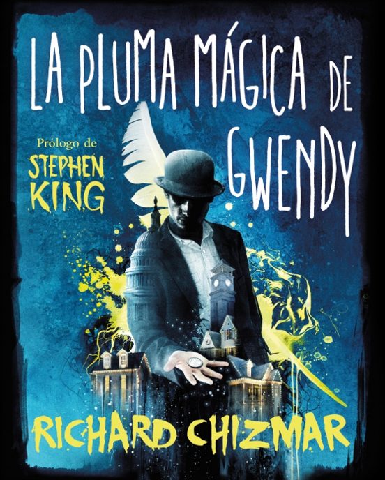 La Pluma Mágica De Gwendy