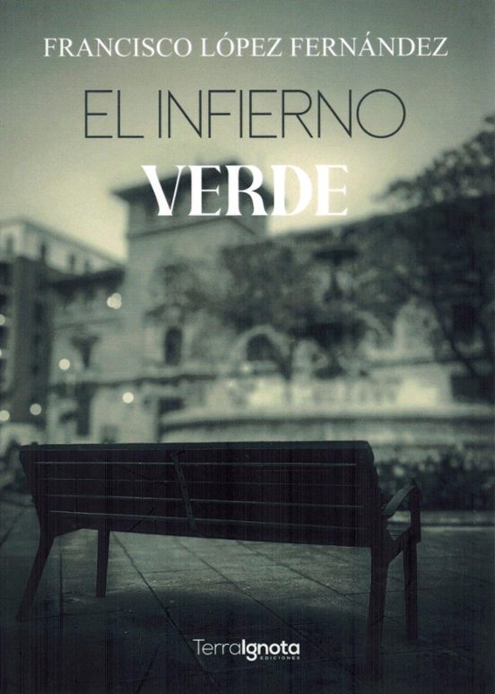 El Infierno Verde