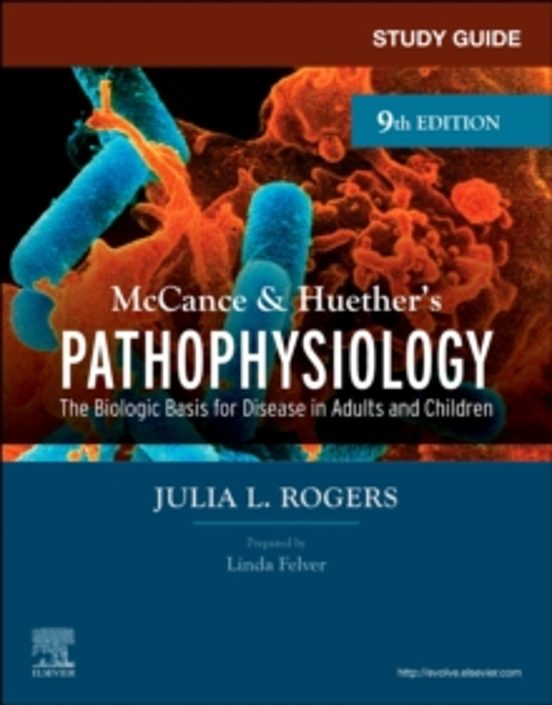 Study Guide For Mccance & Huethers Pathophysiology