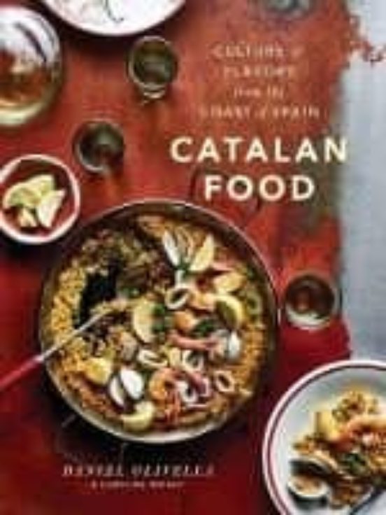 Catalan Food: Culture And Flavours From The Medite