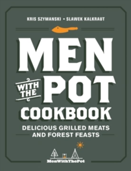 Men With The Pot Cookbook
