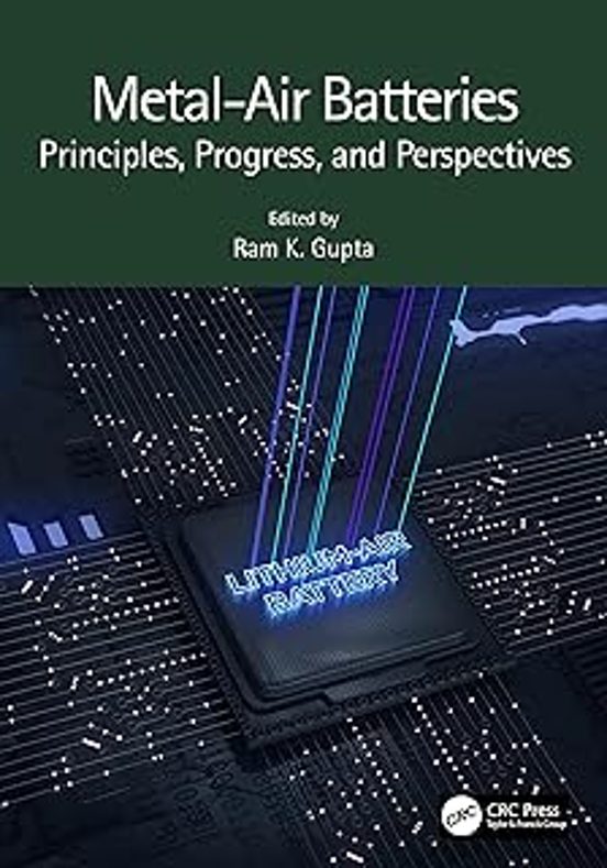 Metal-air Batteries: Principles Progress And Perspectives