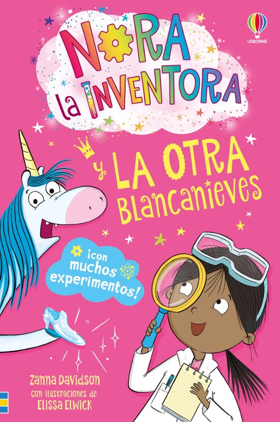 Nora La Inventora 7 ... Y La Otra Blancanieves