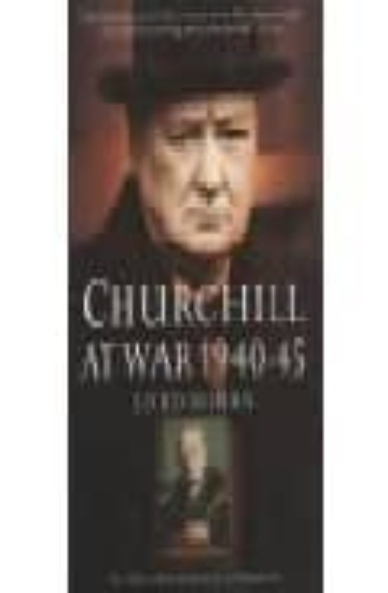 Churchill At War 1940-45