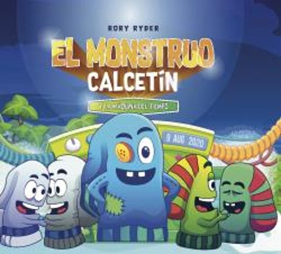 El Monstruo Calcetin y la Maquina del Tiempo