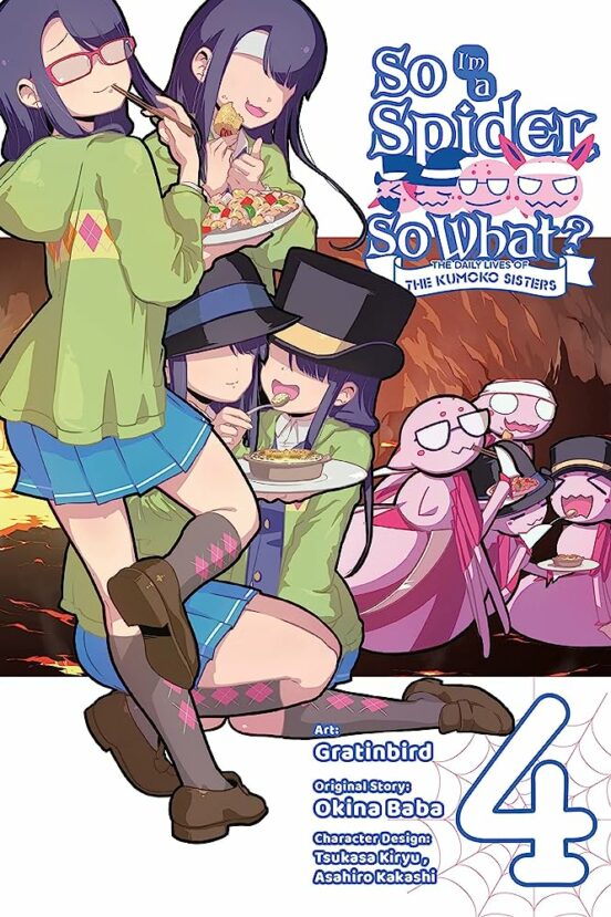 So Im A Spider So What? The Daily Lives Of The Kumoko Sisters V Ol. 4