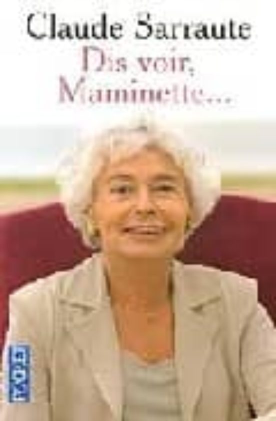 Dis Voir Maminette