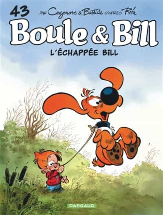 Boule Et Bill. Vol. 43. L Échappée Bill