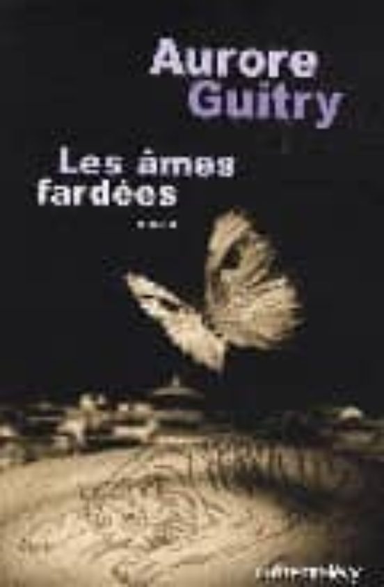 Les Ames Fardees