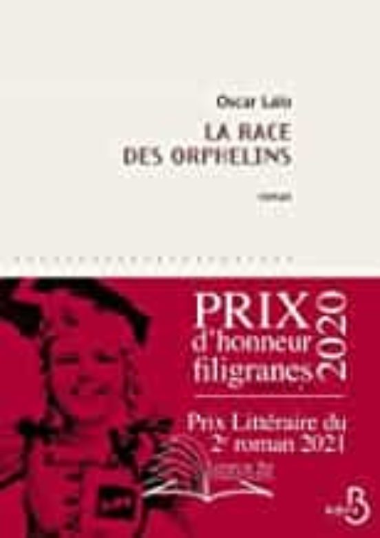 La Race Des Orphelins