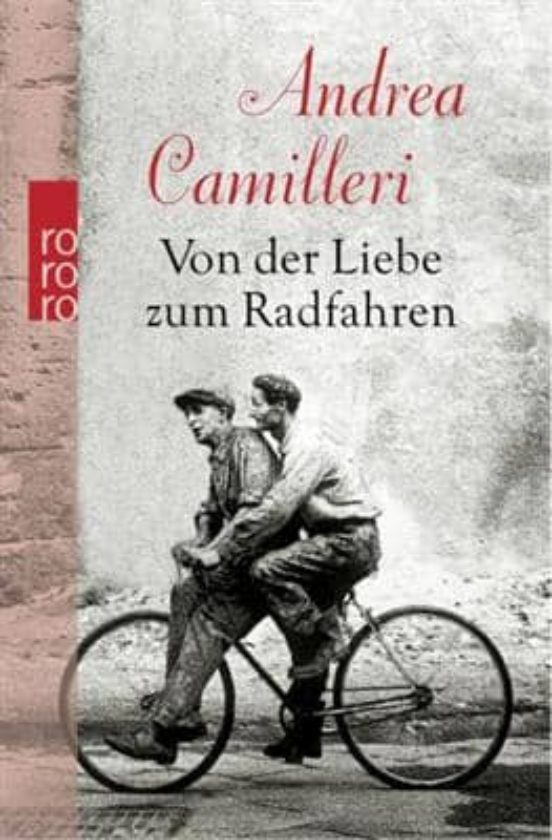 Von Der Liebe Zum Radfahren