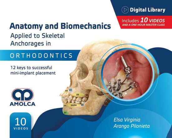 Anatomy And Biomechanics Applied To Skeletal Anchorages In Orthodontic