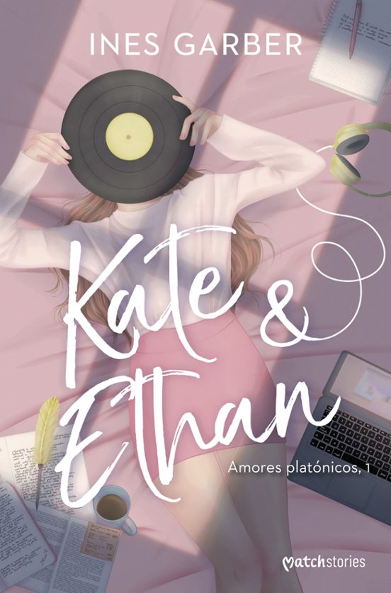 Kate & Ethan: Amores Platonicos 1
