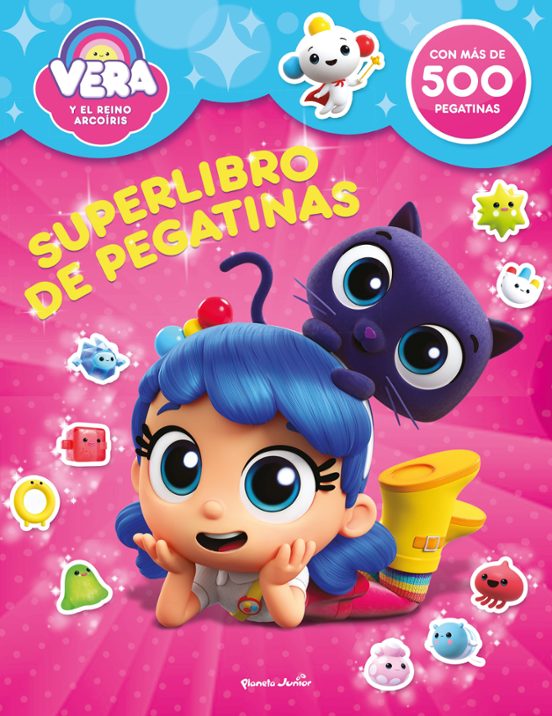 Vera Y El Reino Arcoíris. Superlibro De Pegatinas
