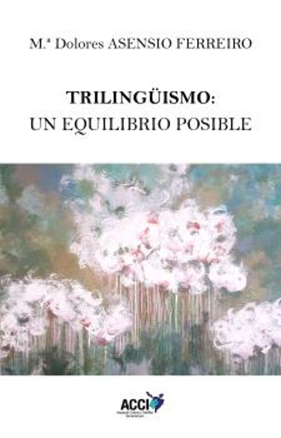Trilingüismo: Un Equilibrio Posible