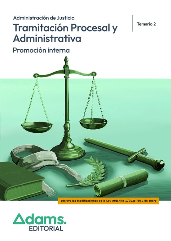 Tramitación Procesal Y Administrativa. Promoción Interna. Temario 2