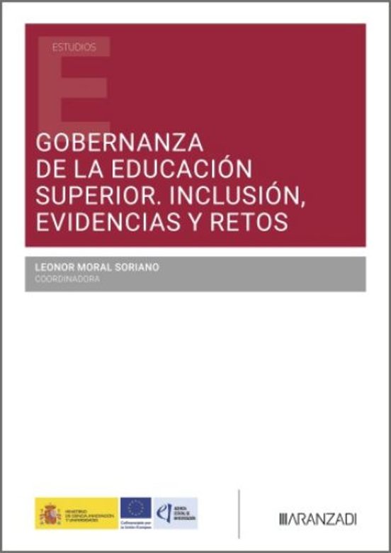 Gobernanza de la Educación Superior. Inclusión Evidencias y Retos