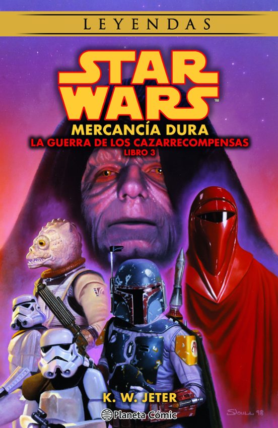 Star Wars. La Guerra De Los Cazarrecompensas Libro 3: Mercancia Dura