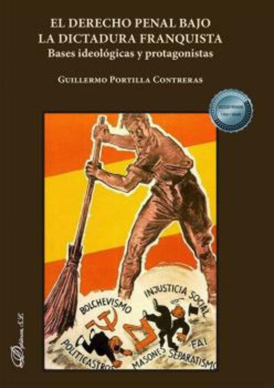 El Derecho Penal Bajo La Dictadura Franquista