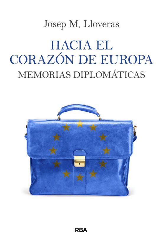 Hacia El Corazón De Europa