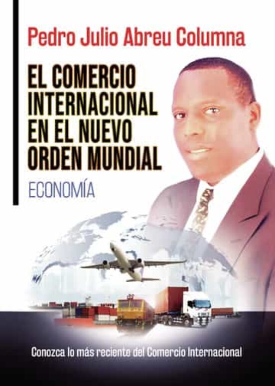 El Comercio Internacional En El Nuevo Orden Mundial
