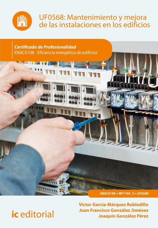 Enac0108 Mantenimiento Y Mejora De Las Instalaciones En Los E