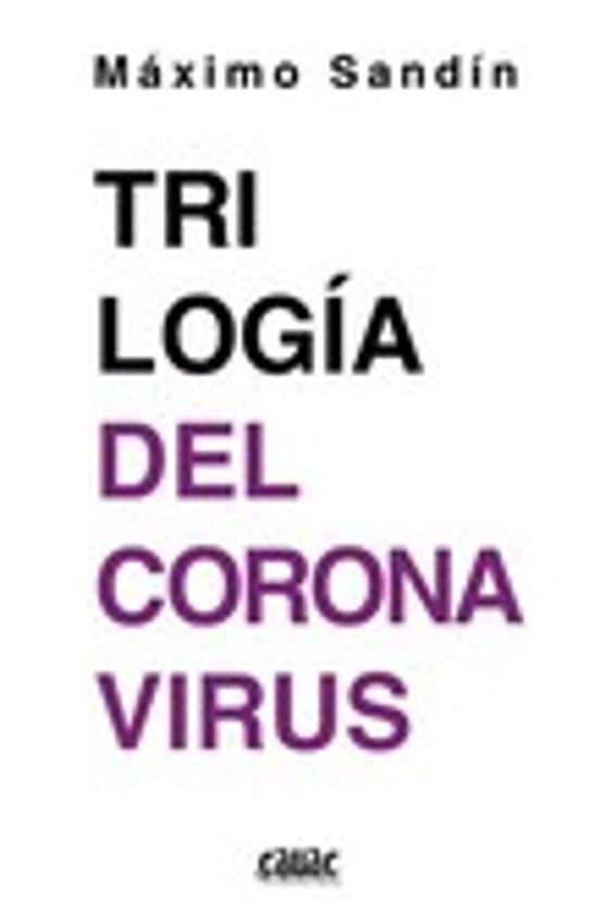 Trilogía Del Coronavirus