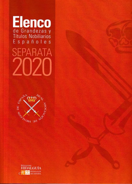 Elenco De Grandezas Y Titulos Nobiliarios Españoles