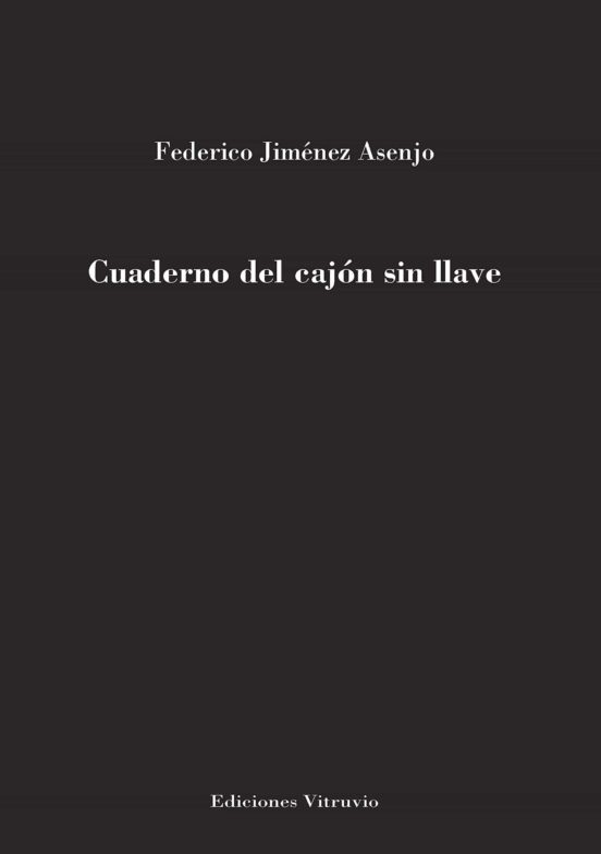 Cuaderno Del Cajón Sin Llave