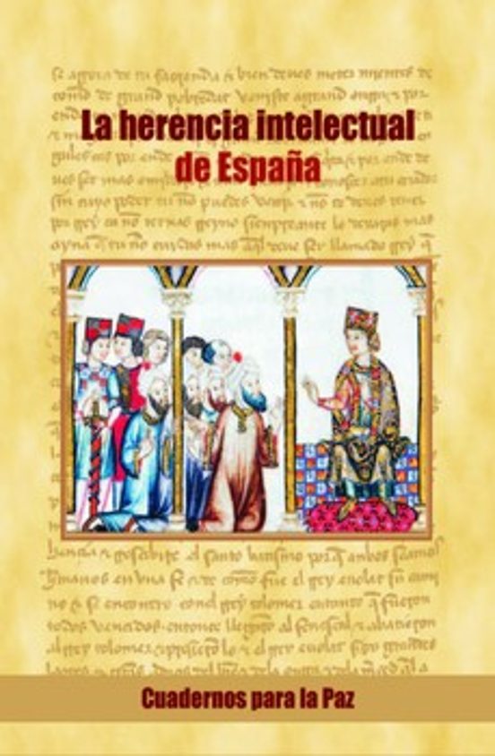 La Herencia Intelectual de España