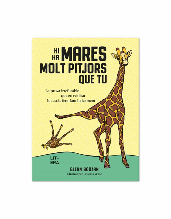 Hi Ha Mares Molt Pitjors Que Tu