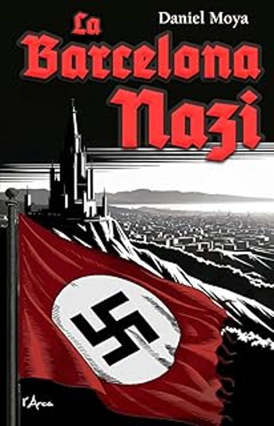 La Barcelona Nazi