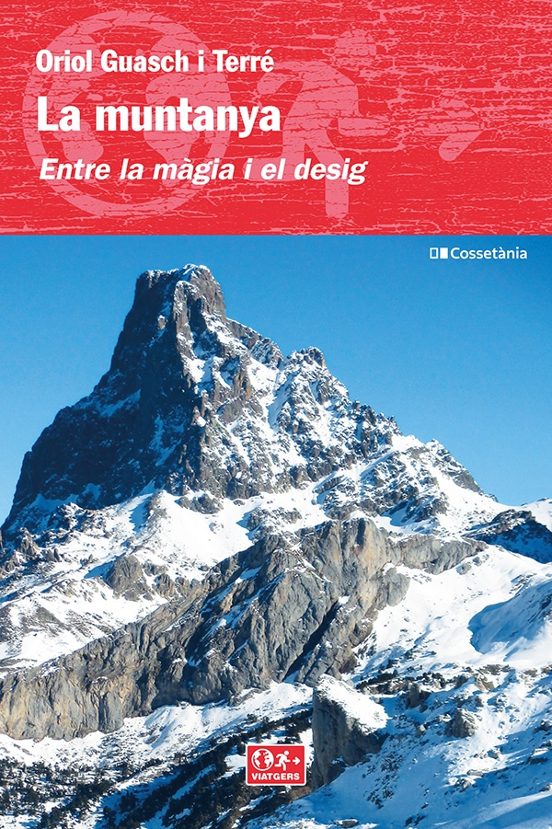 La Muntanya. Entre La Màgia I El Desig