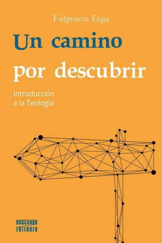 Un Camino Por Descubrir
