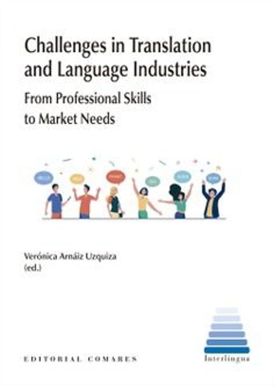 Challenges In Translation And Language Industries. From Professio Nal