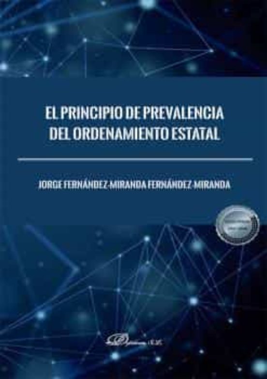El Principio De Prevalencia Del Ordenamiento Estatal