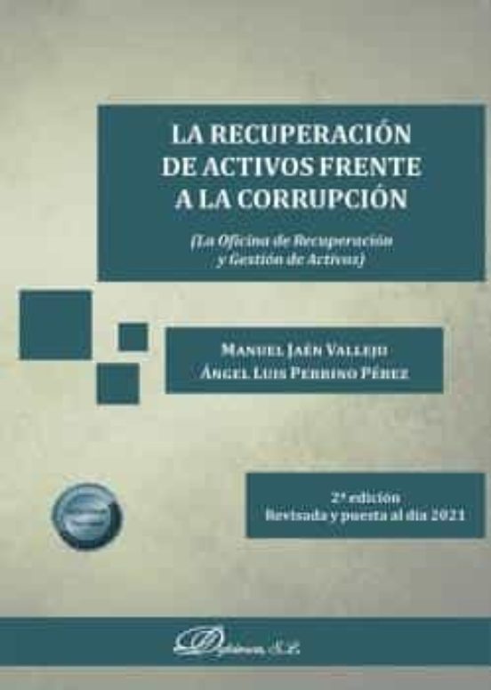 La Recuperación De Activos Frente A La Corrupción