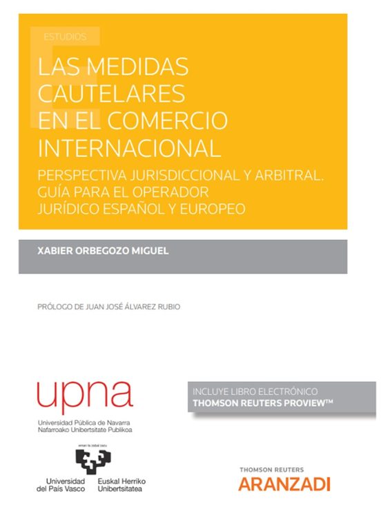 Medidas Cautelares En El Comercio Internacional.perspectiva Jurisdicci