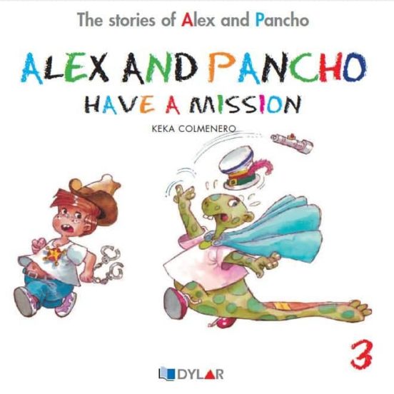 Alex And Pancho Have A Mision - Story 3